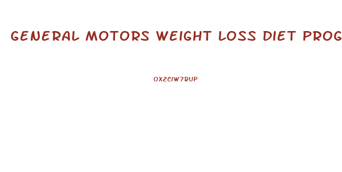 general motors weight loss diet program side effects