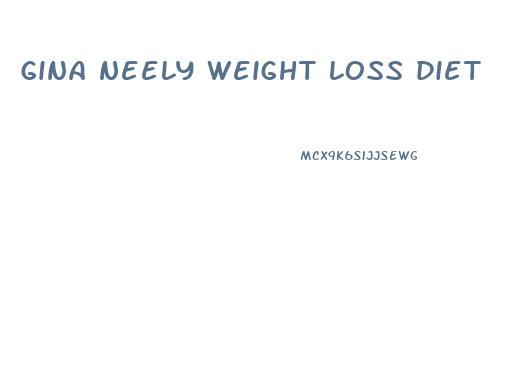 gina neely weight loss diet