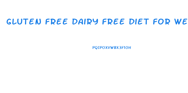 gluten free dairy free diet for weight loss