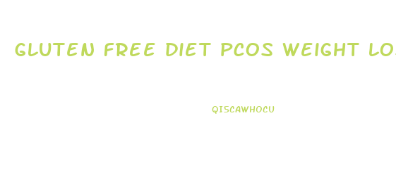gluten free diet pcos weight loss