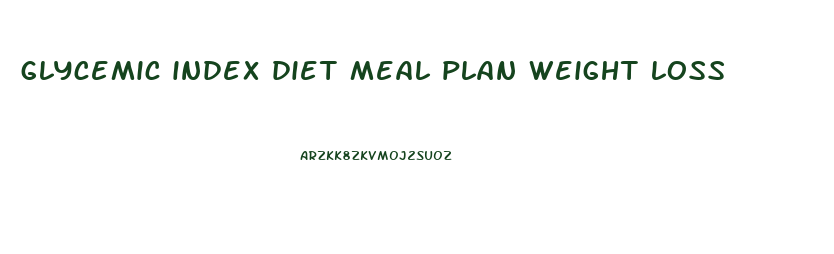glycemic index diet meal plan weight loss