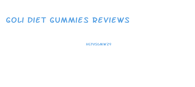 goli diet gummies reviews