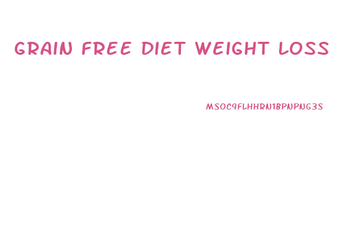 grain free diet weight loss