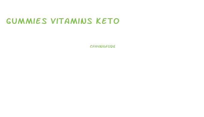 gummies vitamins keto