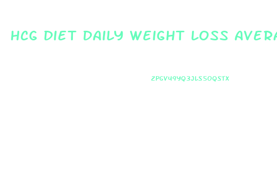 hcg diet daily weight loss average