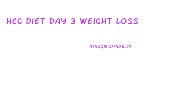 hcg diet day 3 weight loss