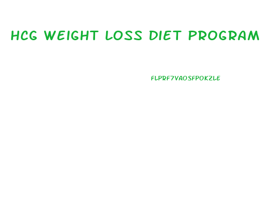 hcg weight loss diet program
