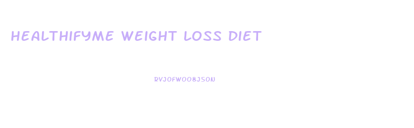 healthifyme weight loss diet