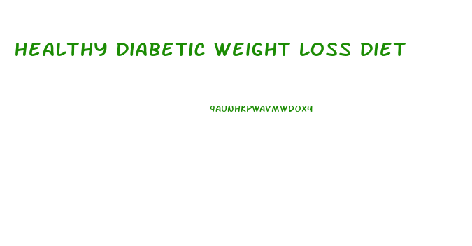 healthy diabetic weight loss diet