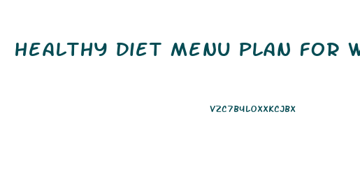 healthy diet menu plan for weight loss