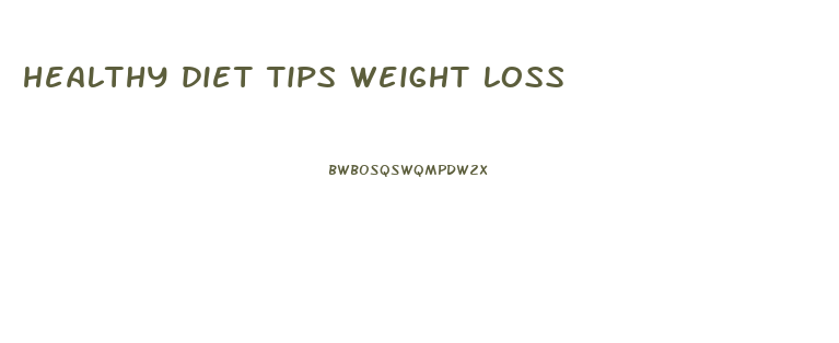 healthy diet tips weight loss