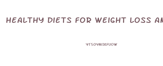 healthy diets for weight loss and muscle gain