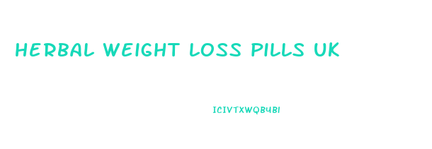 herbal weight loss pills uk