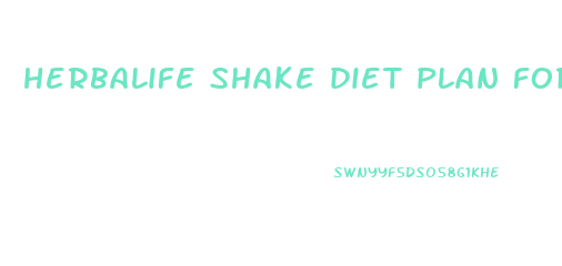 herbalife shake diet plan for weight loss