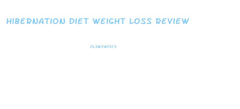 hibernation diet weight loss review