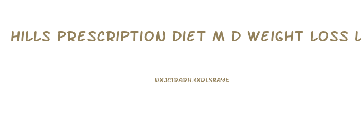 hills prescription diet m d weight loss low carbohydrate diabetes scam
