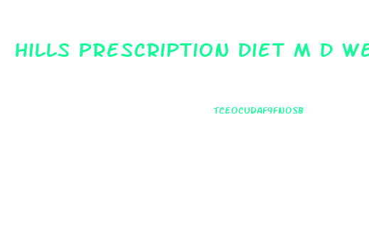 hills prescription diet m d weight loss low carbohydrate diabetes
