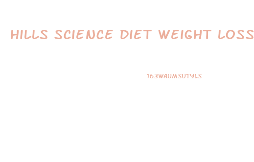 hills science diet weight loss formula