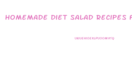 homemade diet salad recipes for weight loss