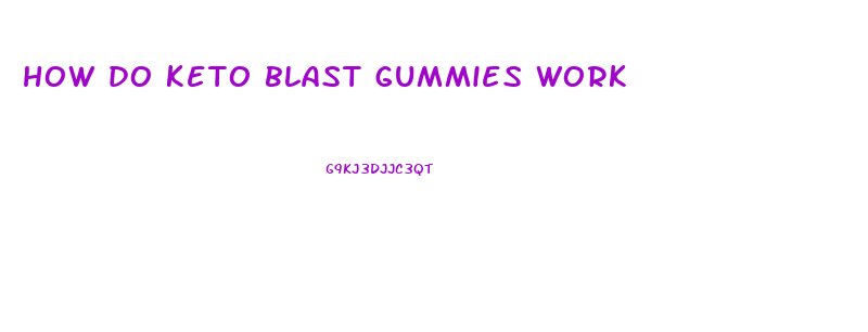 how do keto blast gummies work