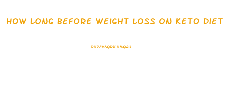 how long before weight loss on keto diet