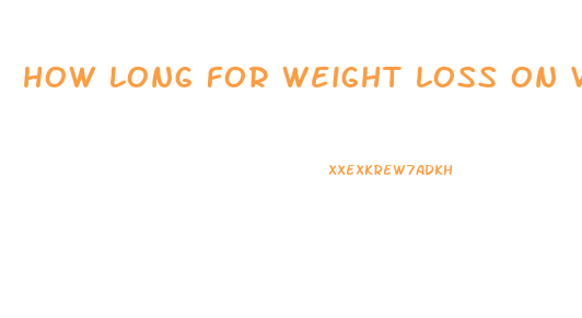 how long for weight loss on vegan diet