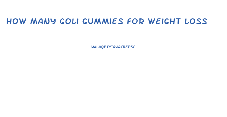 how many goli gummies for weight loss