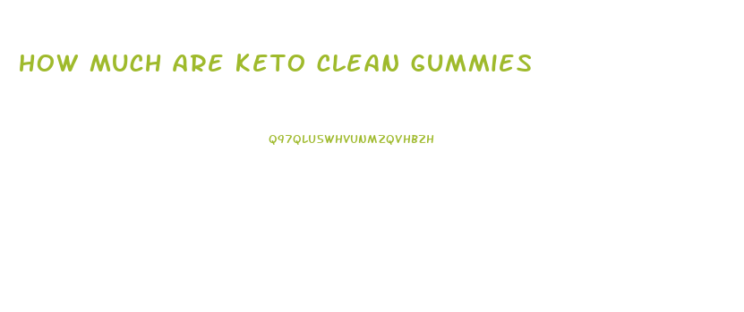 how much are keto clean gummies