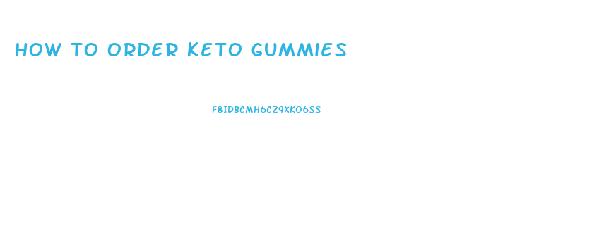 how to order keto gummies