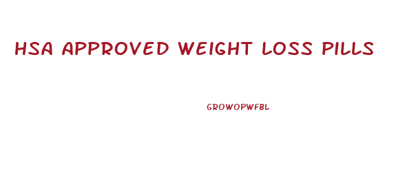 hsa approved weight loss pills