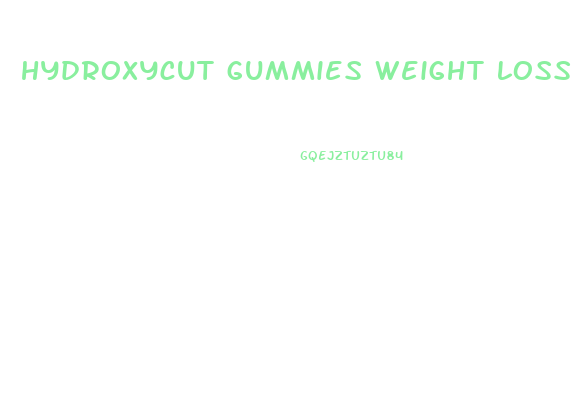 hydroxycut gummies weight loss reviews