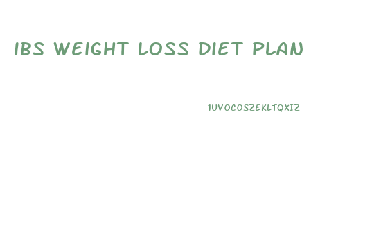 ibs weight loss diet plan