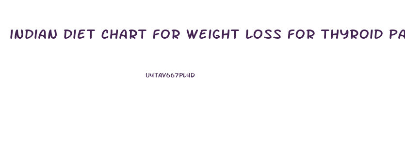 indian diet chart for weight loss for thyroid patients