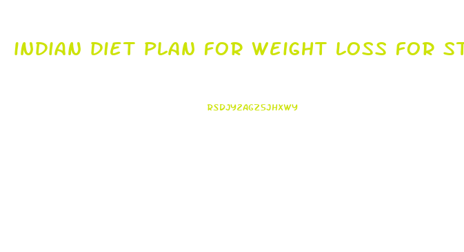 indian diet plan for weight loss for students