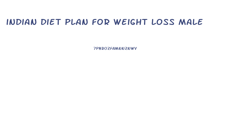 indian diet plan for weight loss male