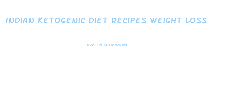 indian ketogenic diet recipes weight loss