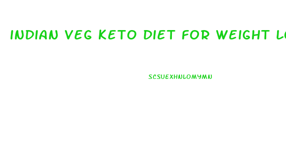 indian veg keto diet for weight loss