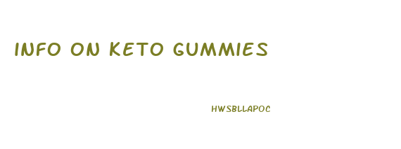 info on keto gummies