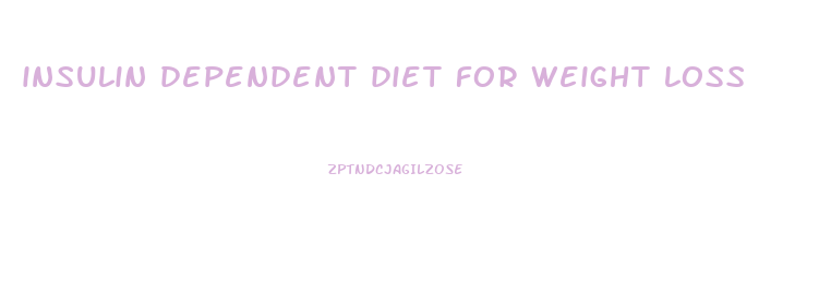 insulin dependent diet for weight loss