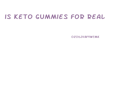 is keto gummies for real