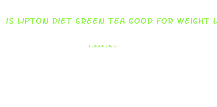 is lipton diet green tea good for weight loss