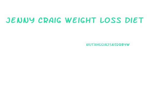 jenny craig weight loss diet