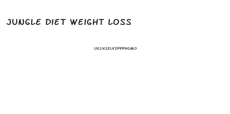 jungle diet weight loss