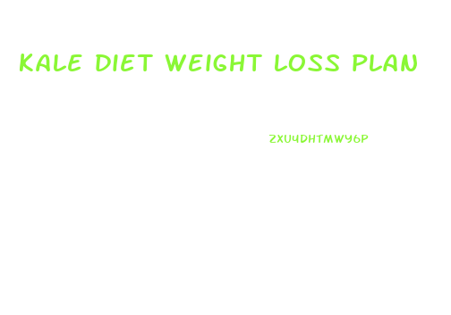 kale diet weight loss plan