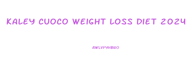 kaley cuoco weight loss diet 2024