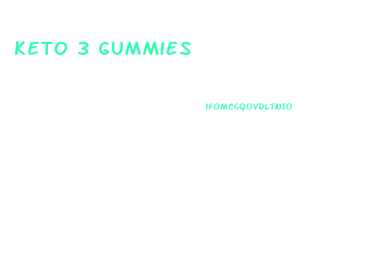 keto 3 gummies