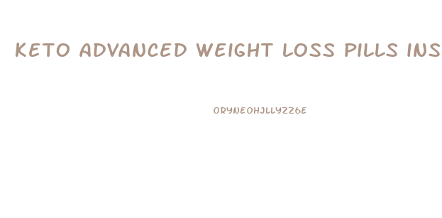 keto advanced weight loss pills instructions