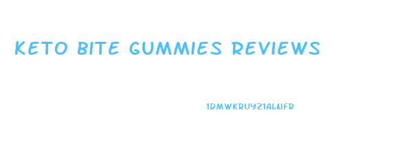 keto bite gummies reviews