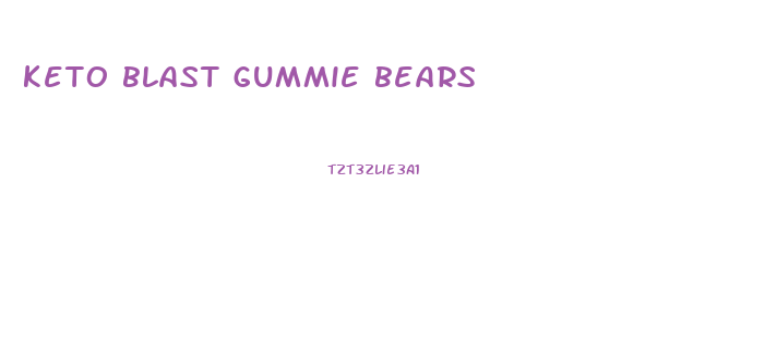 keto blast gummie bears