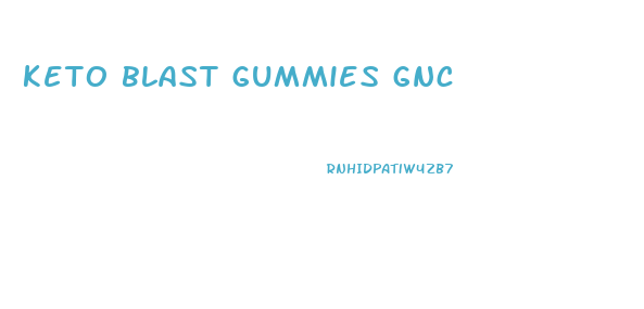 keto blast gummies gnc